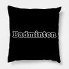 Badminton Throw Pillow Official Badminton Merch