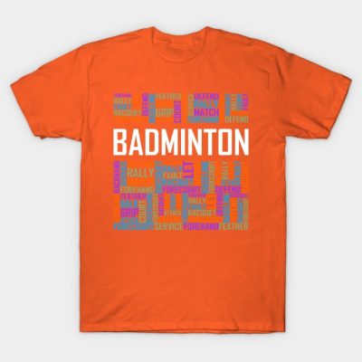 Badminton Words T-Shirt Official Badminton Merch