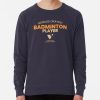 ssrcolightweight sweatshirtmens322e3f696a94a5d4frontsquare productx1000 bgf8f8f8 13 - Badminton Gifts Store