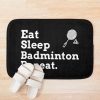 Eat Sleep Badminton Repeat Bath Mat Official Badminton Merch