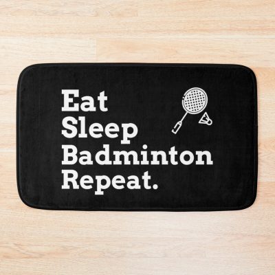 Eat Sleep Badminton Repeat Bath Mat Official Badminton Merch