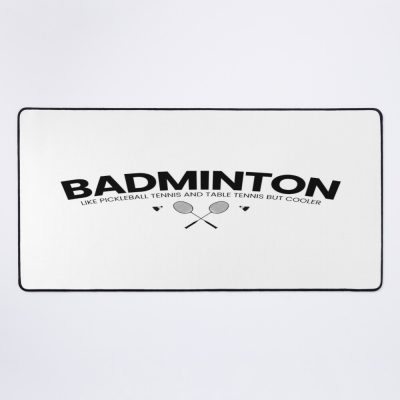 Funny Badminton Quote Badminton Quotes Mouse Pad Official Badminton Merch