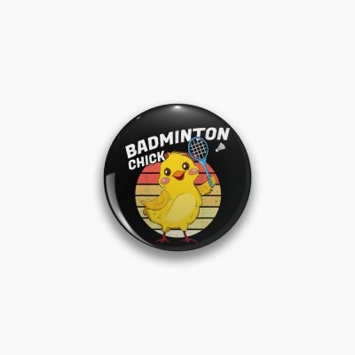 Badminton Chick Retro Chicken Birdie Women Badminton Pin Official Badminton Merch