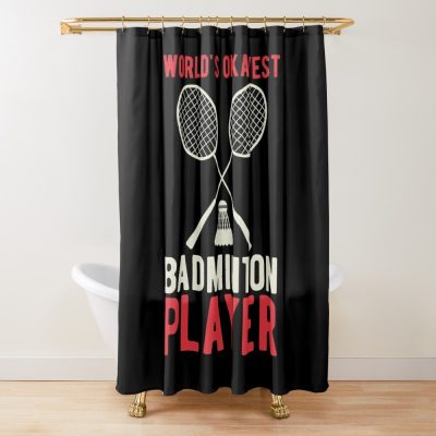 Badminton Funny Shower Curtain Official Badminton Merch